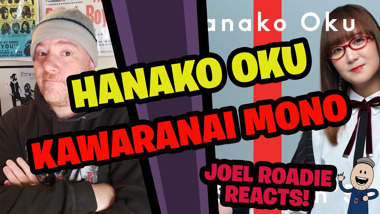 Ханако Оку - Каваранай Моно / ПЕРВЫЙ ДУБ - Roadie Reacts