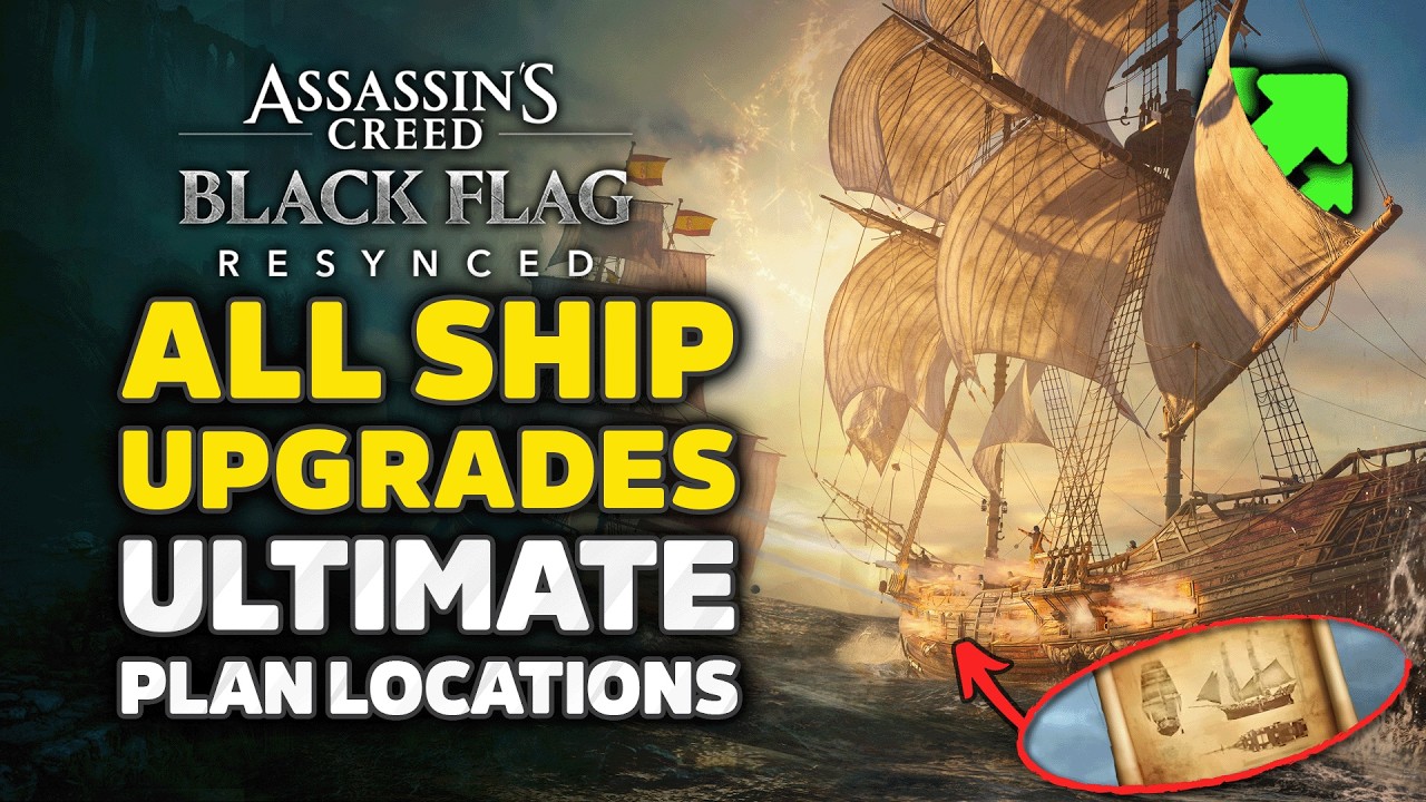 Assassin&rsquo;s Creed Black Flag Resynced - All Ultimate Ship Upgrade Plan & Buried Treasure Locations