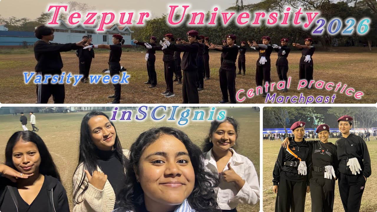 Tezpur University | Varsity Week | Inscignis | Central practice Marchpast 