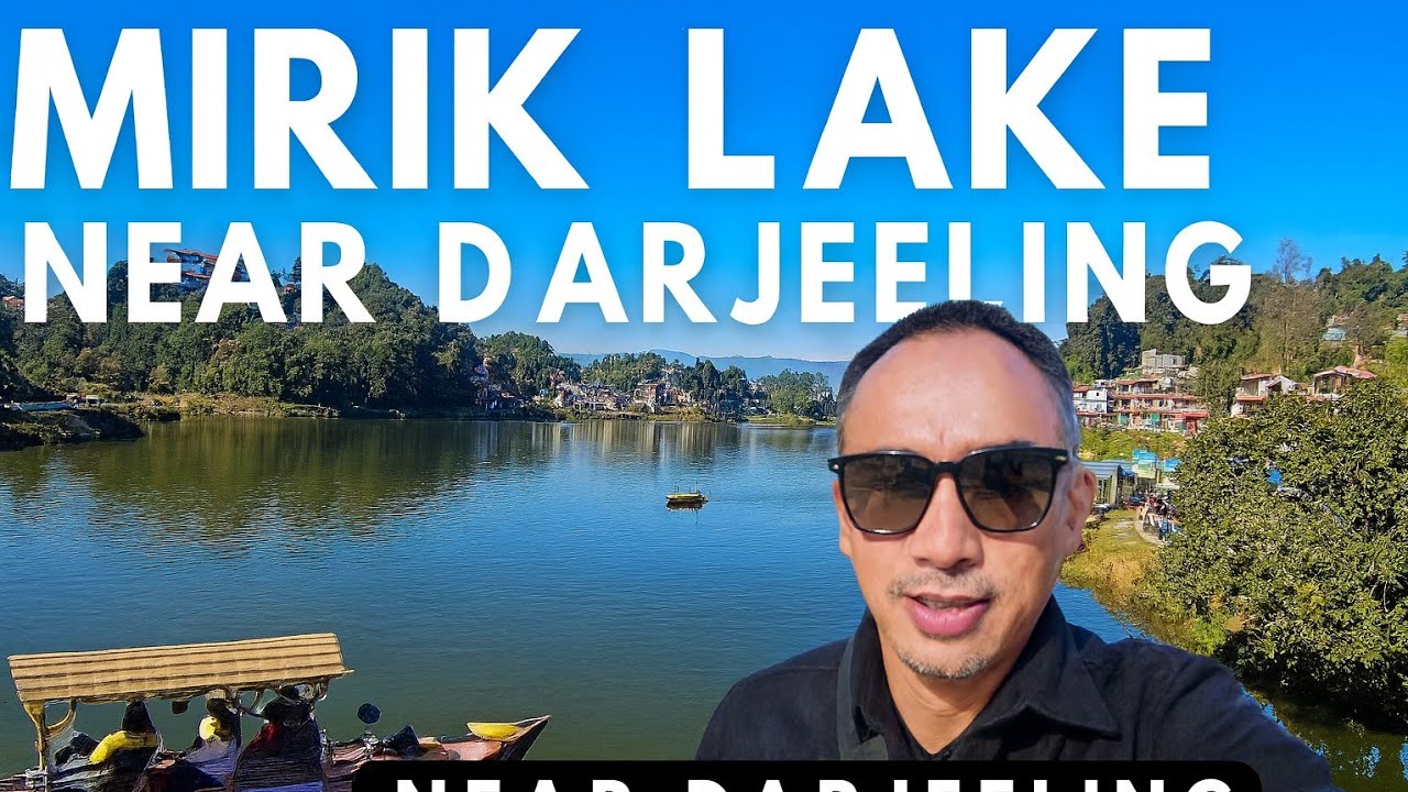 Mirik Lake