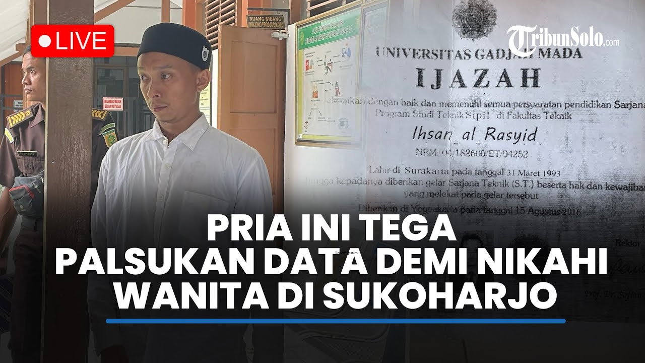 🔴LIVE: Pria Ini Tega Palsukan Data Demi Bisa Nikahi Wanita  di Sukoharjo