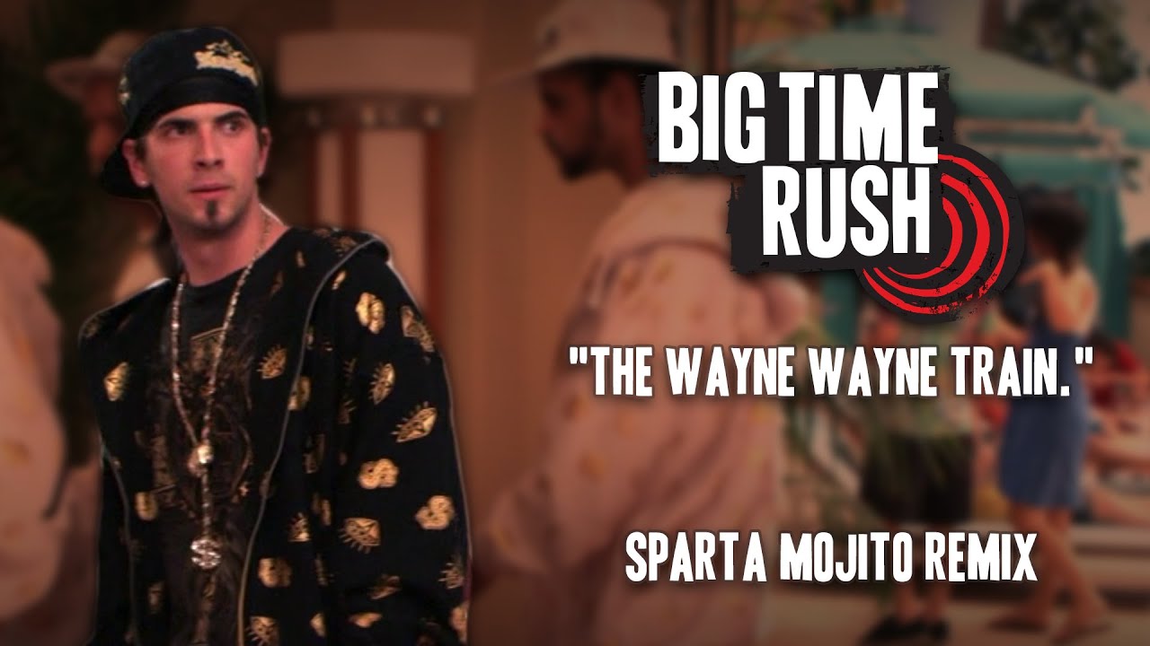 Wayne Wayne has a Sparta Mojito Remix