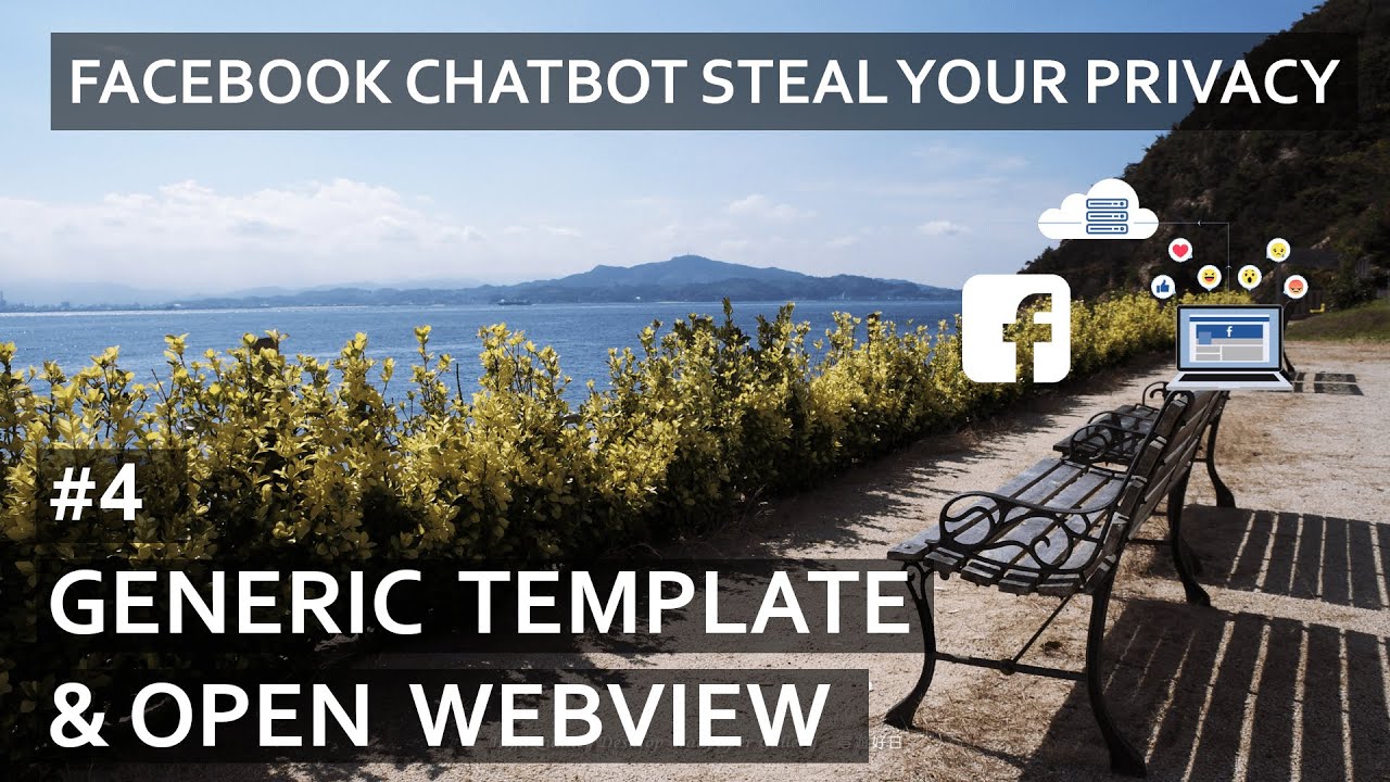 #4 How To Open A Webview Inside Facebook Messenger | Facebook Chatbot Steal Your Privacy Tutorial