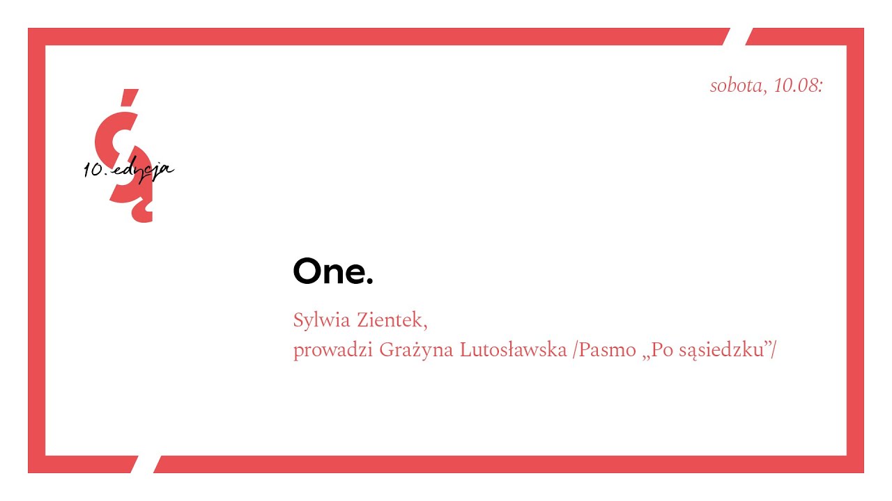 One. Sylwia Zientek, prowadzi Grażyna Lutosławska /Pasmo „Po sąsiedzku”/