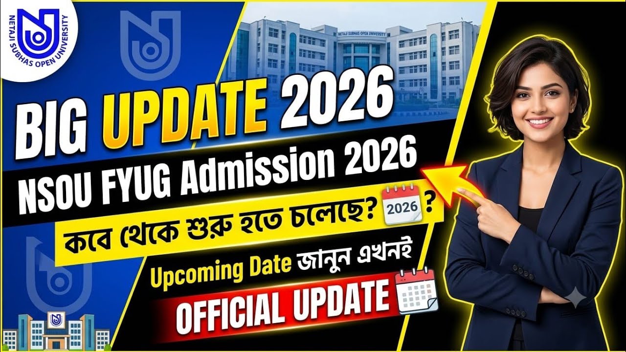 NSOU FYUG Admition 2026-2027 | Netaji Subhash Open University Admission 