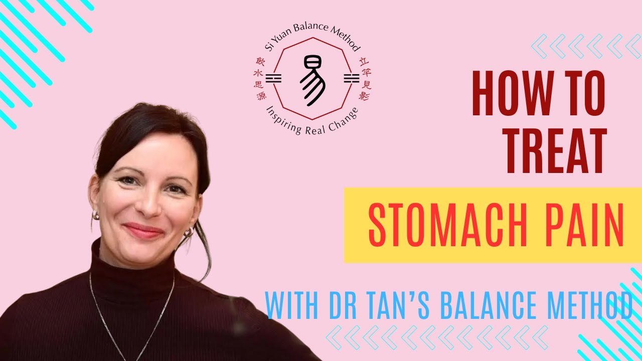 Chronic Stomach Pain? Try Dr. Tan's Balance Method.