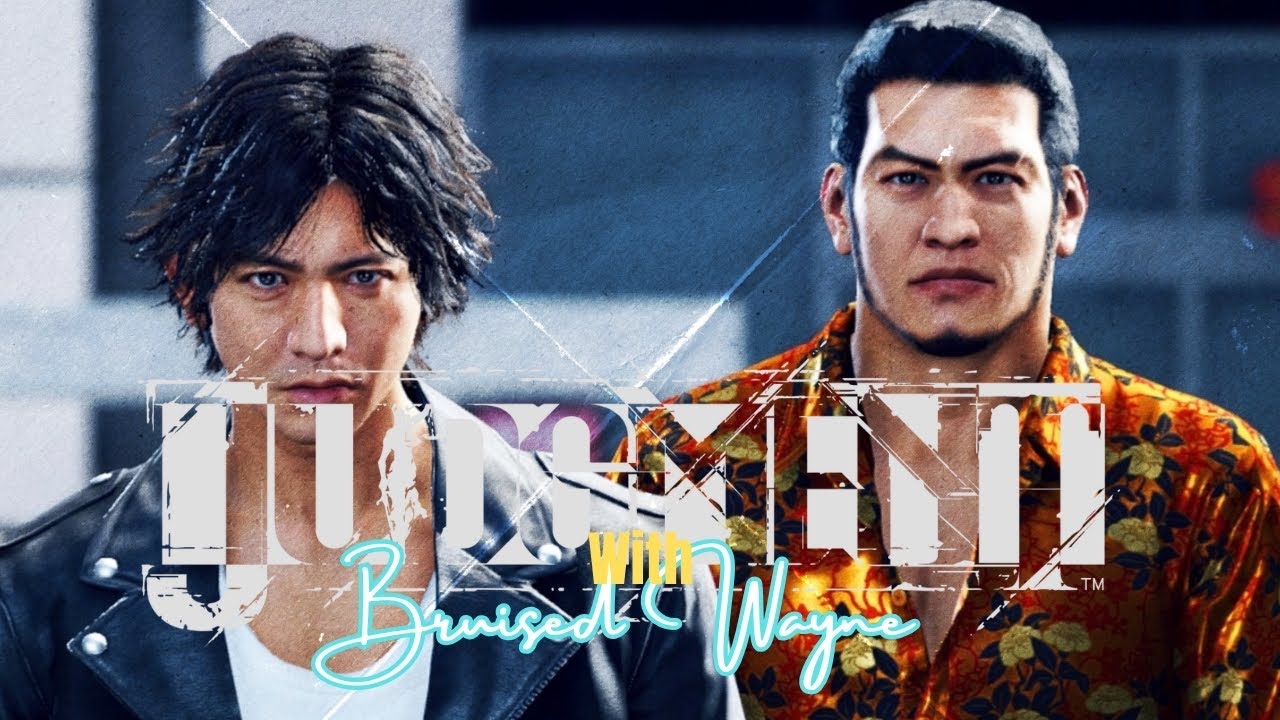 Judgement - Part 4