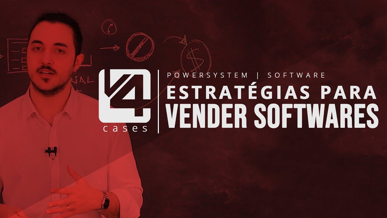 Estratégias para vender SOFTWARES | V4 CASES