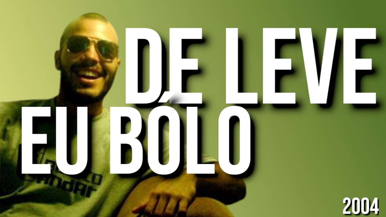 De Leve - Eu b&oacute;lo