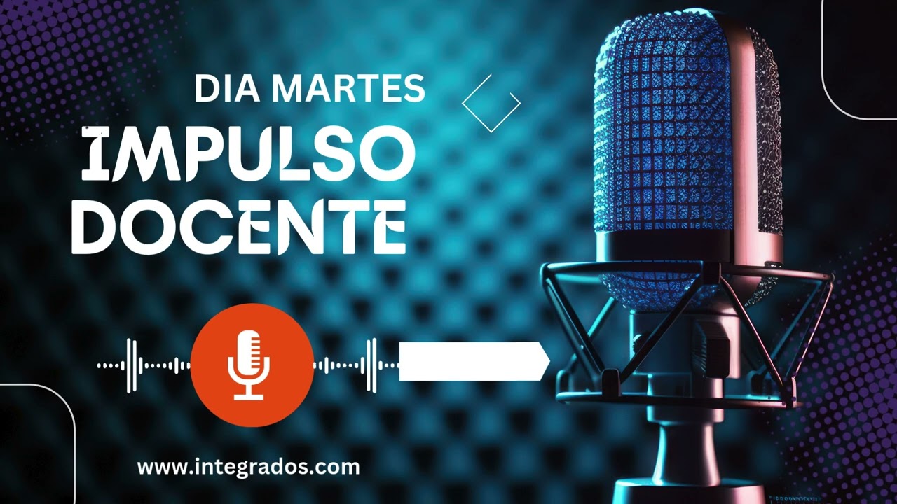 Capsulas Impulso Docente —El poder de tu actitud