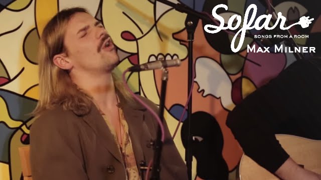 Max Milner - Lady Lies | Sofar London