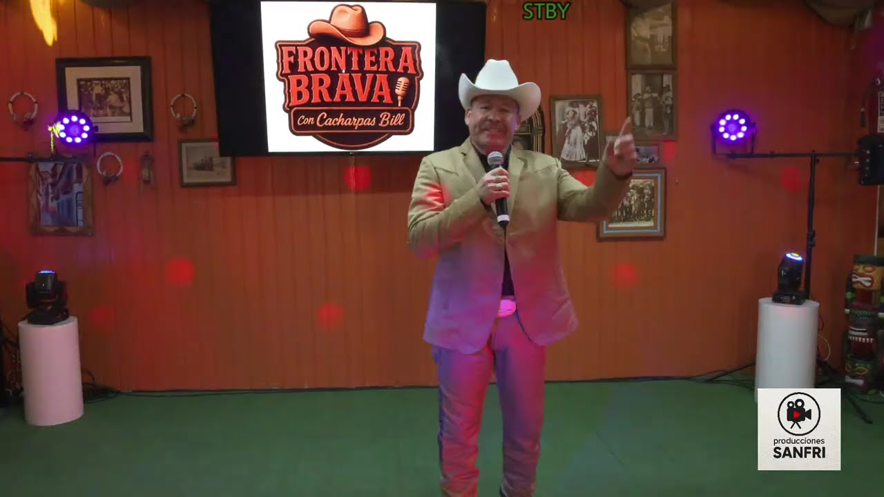 FRONTERA BRAVA CON CACHARPAS BILL Y ALEXANDRO SOLIS