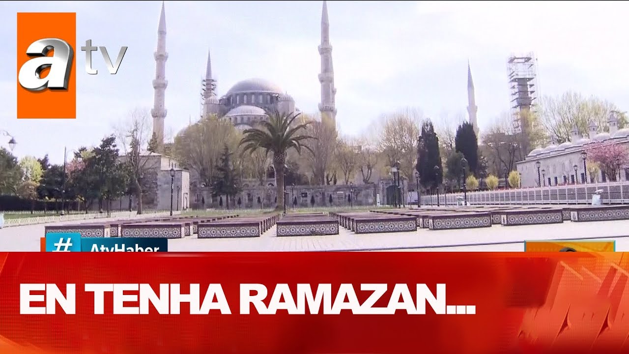 En tenha ramazan - Atv Haber 26 Nisan 2020