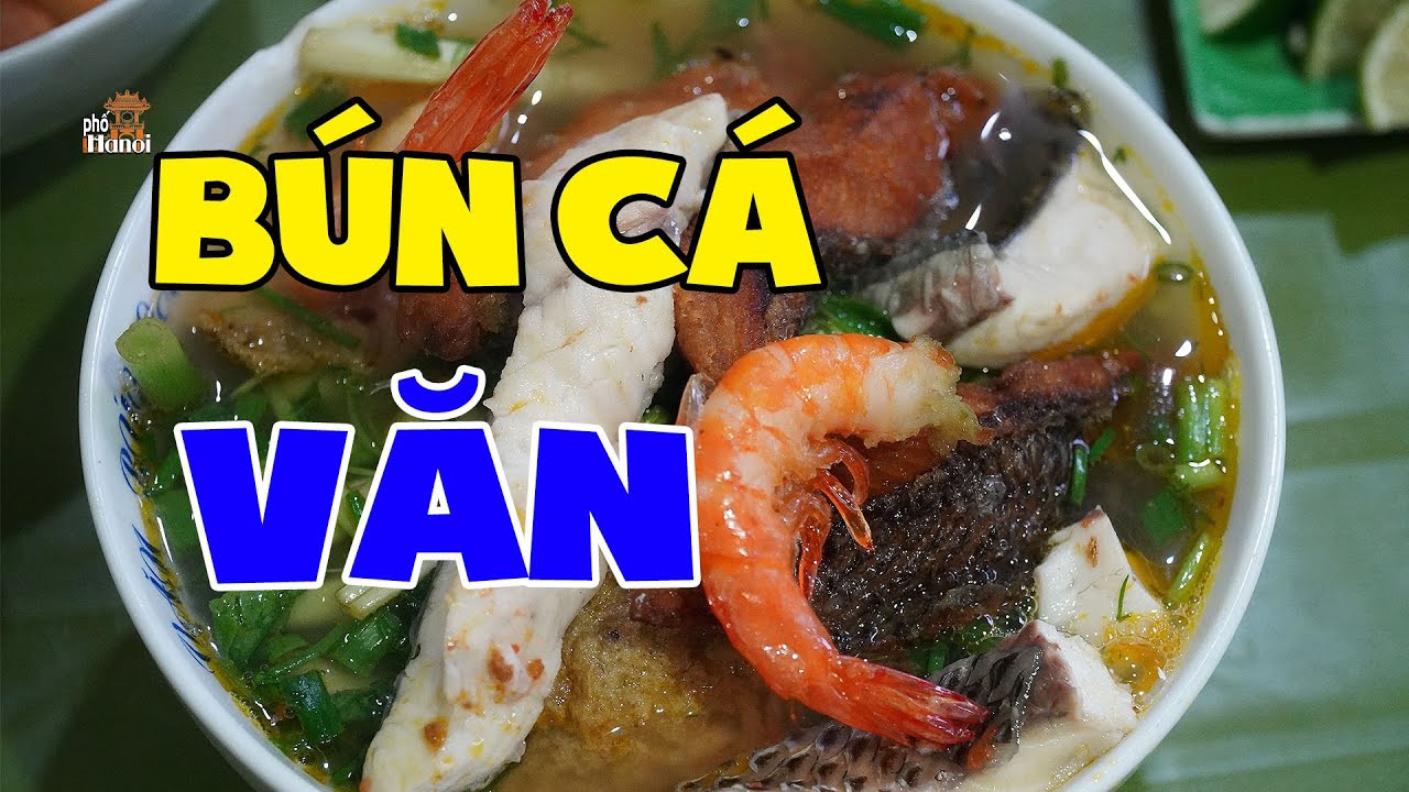 Bún cá Quán Thánh ngon ra sao mà CNN giới thiệu cho Tổng thống Trump khi ở Hà Nội #hnp