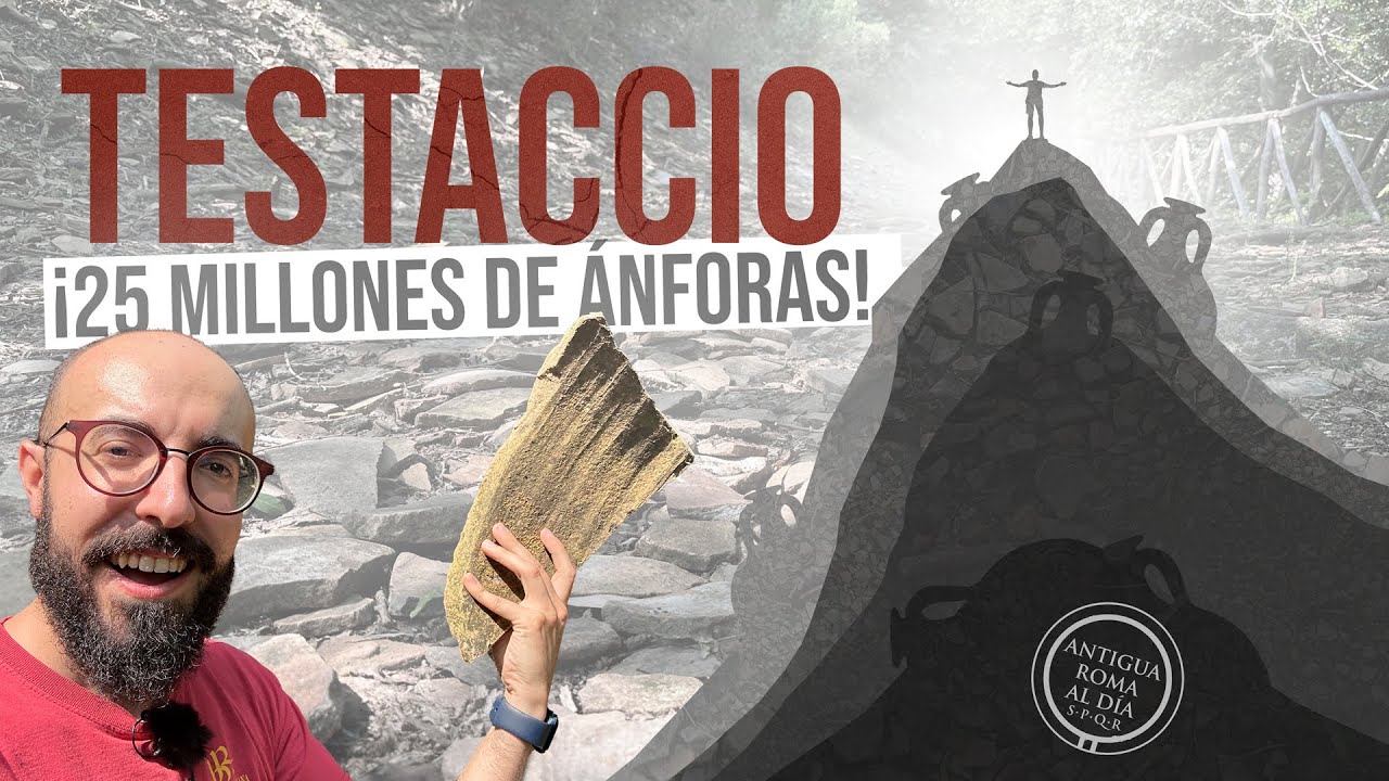 Caminando Sobre 25 MILLONES de &Aacute;nforas de la Antigua Roma