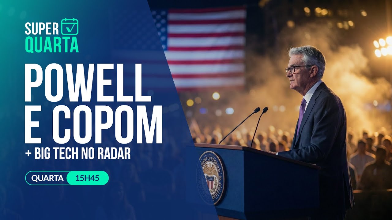 Super-Quarta: decis&atilde;o do Fed e Copom + resultados big tech - An&aacute;lise em Tempo Real