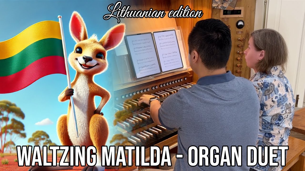 WALTZING MATILDA (ORGAN DUET) - arr. Vidas Pinkevicius | St. Casimir's Church, Vilnius, Lithuania
