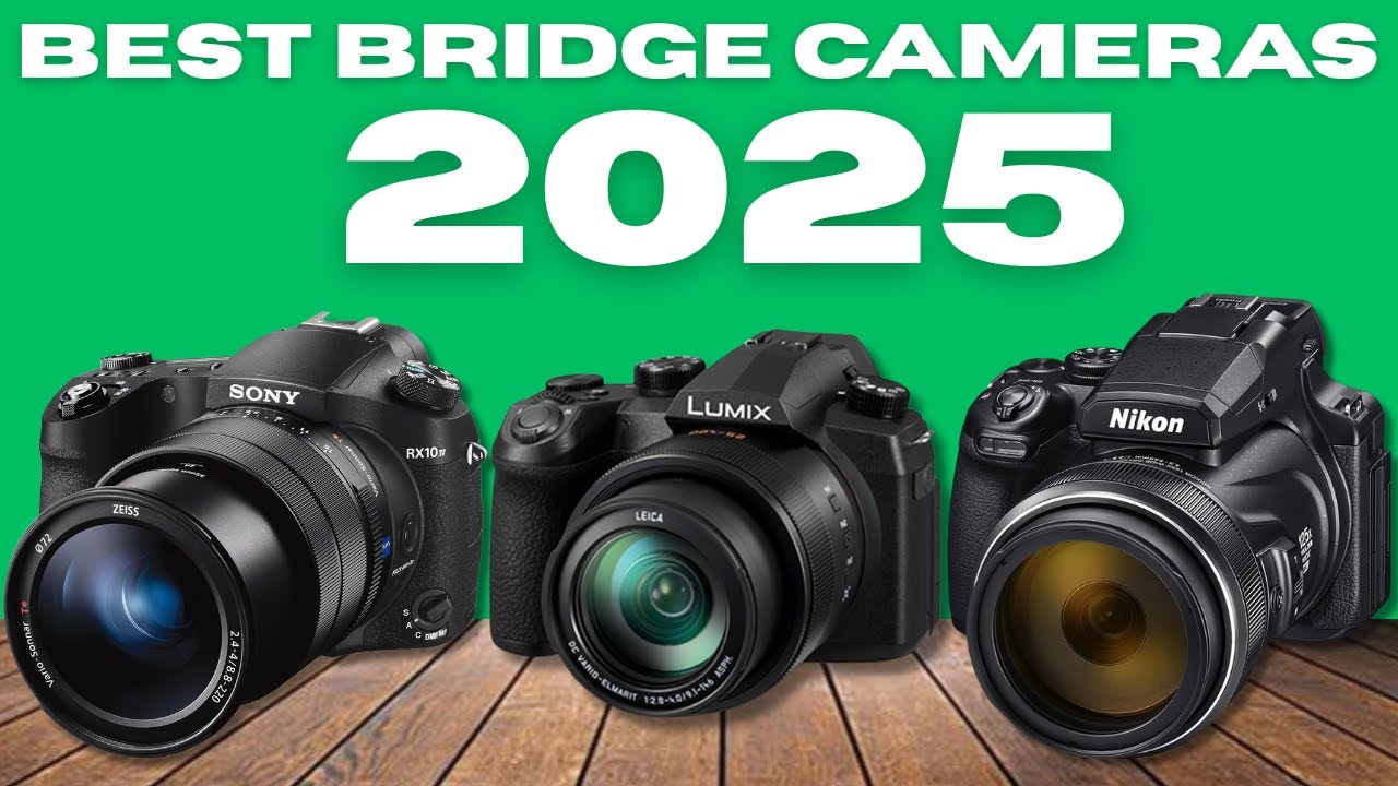 Top 5 best bridge cameras 2025 [Don't buy one before watching this]