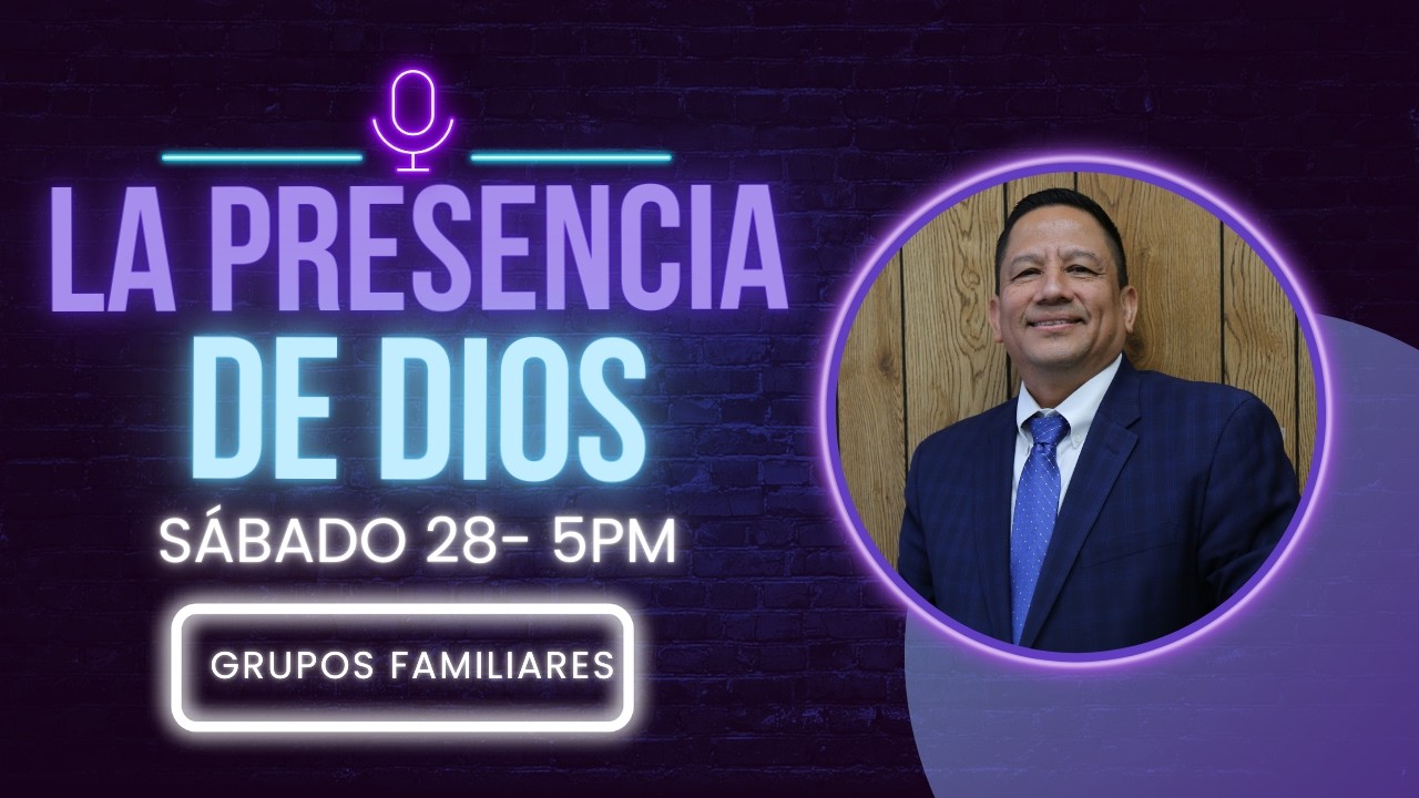 LA PRESENCIA DE DIOS - PASTOR SAMUEL MEJÍA