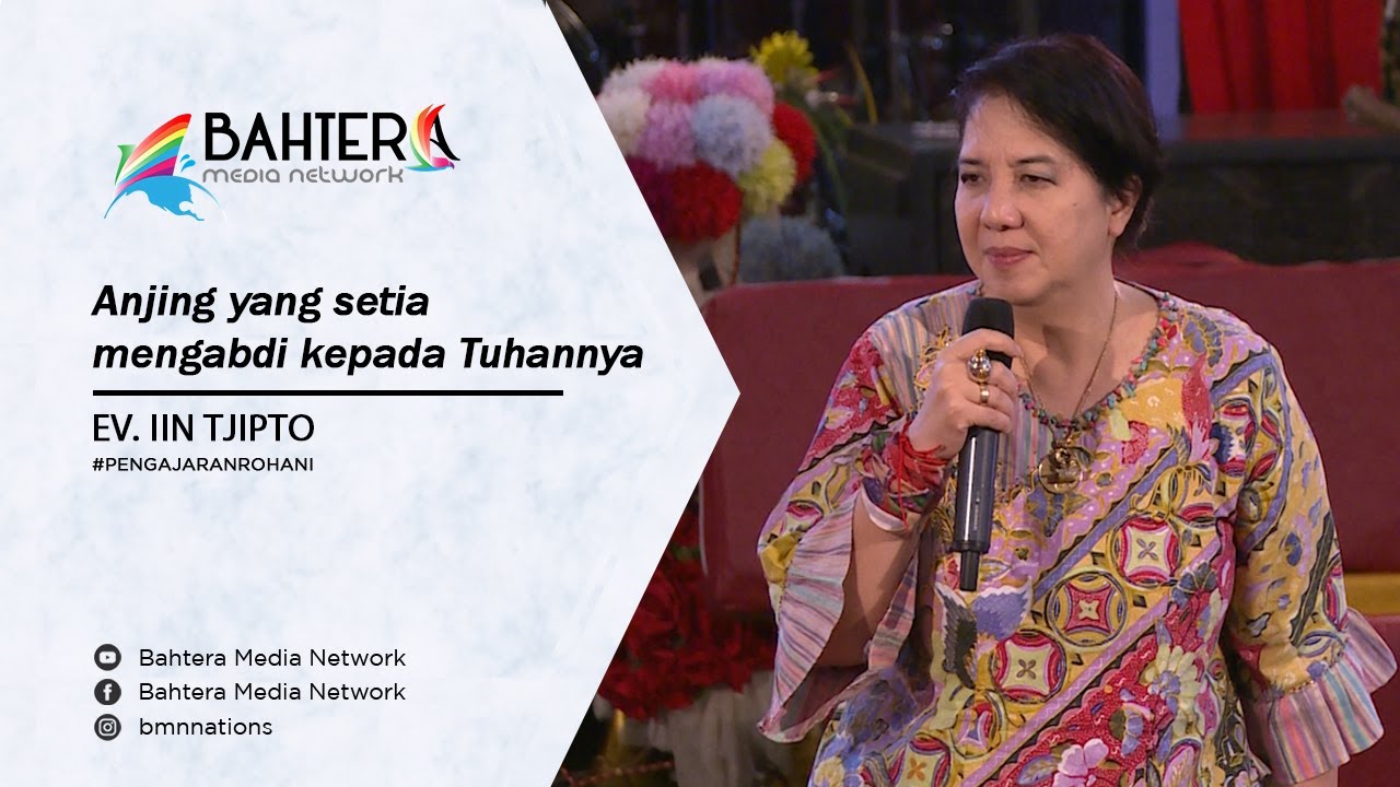 Anjing yang setia mengabdi kepada Tuhannya - Ev. Iin Tjipto