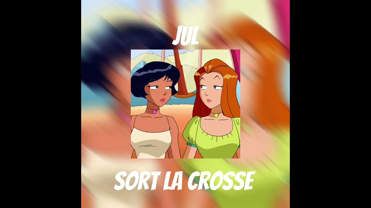 Jul - sors la crosse (speed up/nightcore)