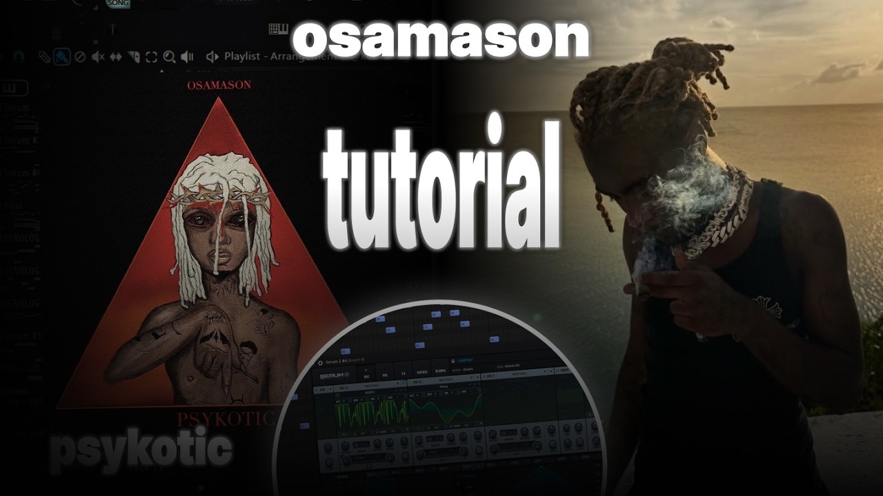 How to make OSAMASON type beat / tutorial