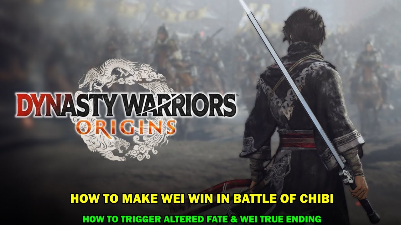 Dynasty warrior origin walkthrough - How to win battle of chibi to get wei true ending - Fate alter