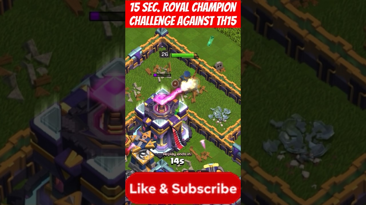 Only 15 Sec. ROYAL CHAMPION #challenge  against TH15 war base #gaming #clashofclans #coc