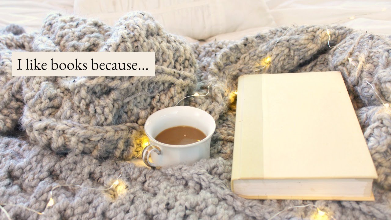 I Like Books Because...