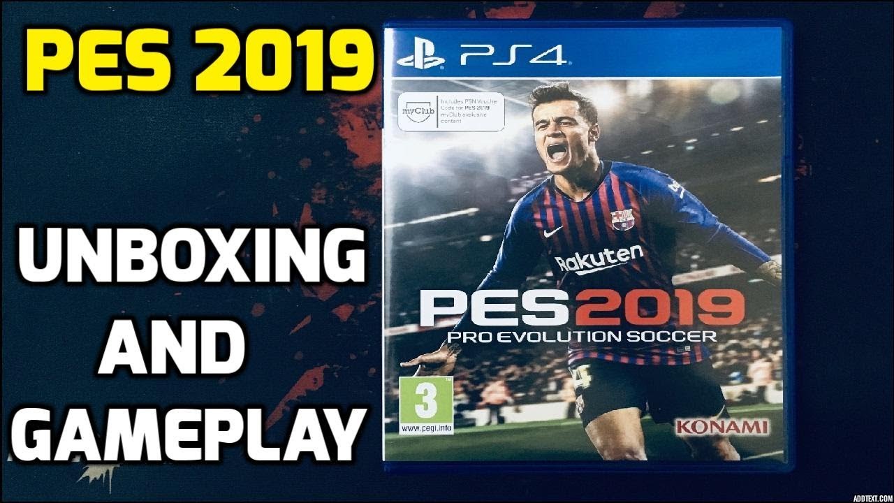 PES 2019 Pro evolution Soccer UNBOXING + GAMEPLAY | MESSI |