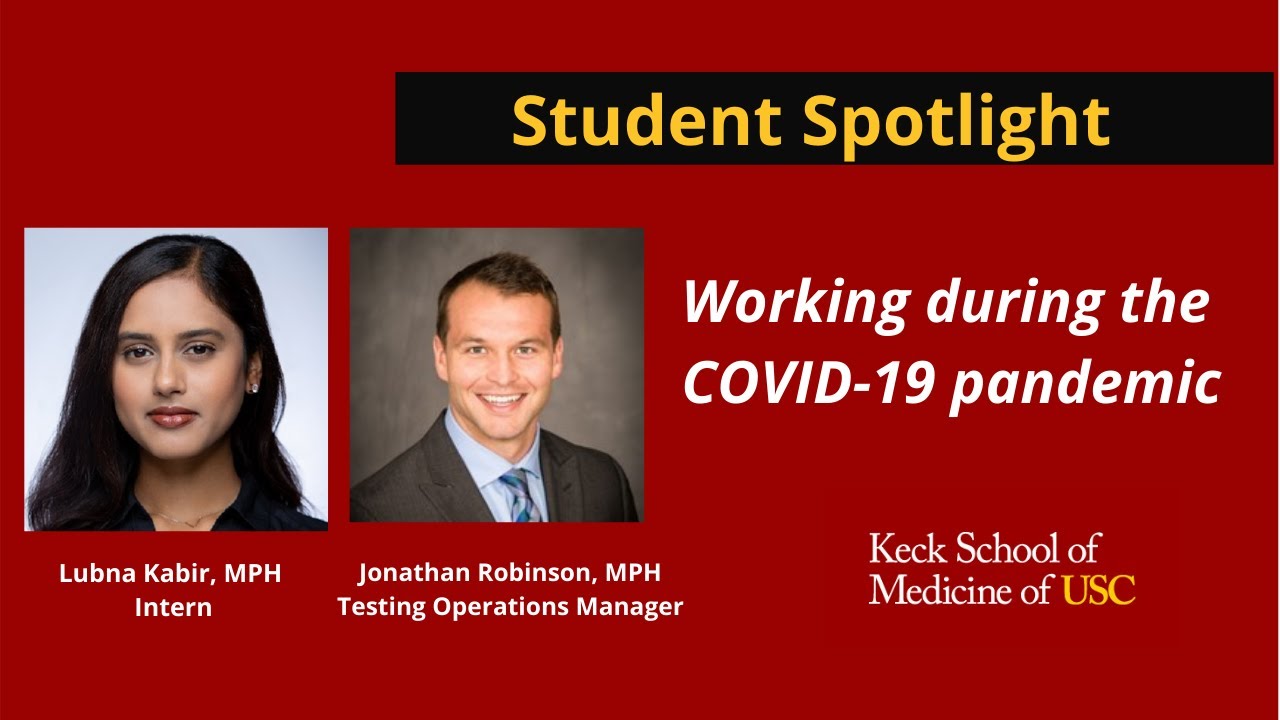Student Spotlight | Working during the COVID-19 Pandemic | USC MPH