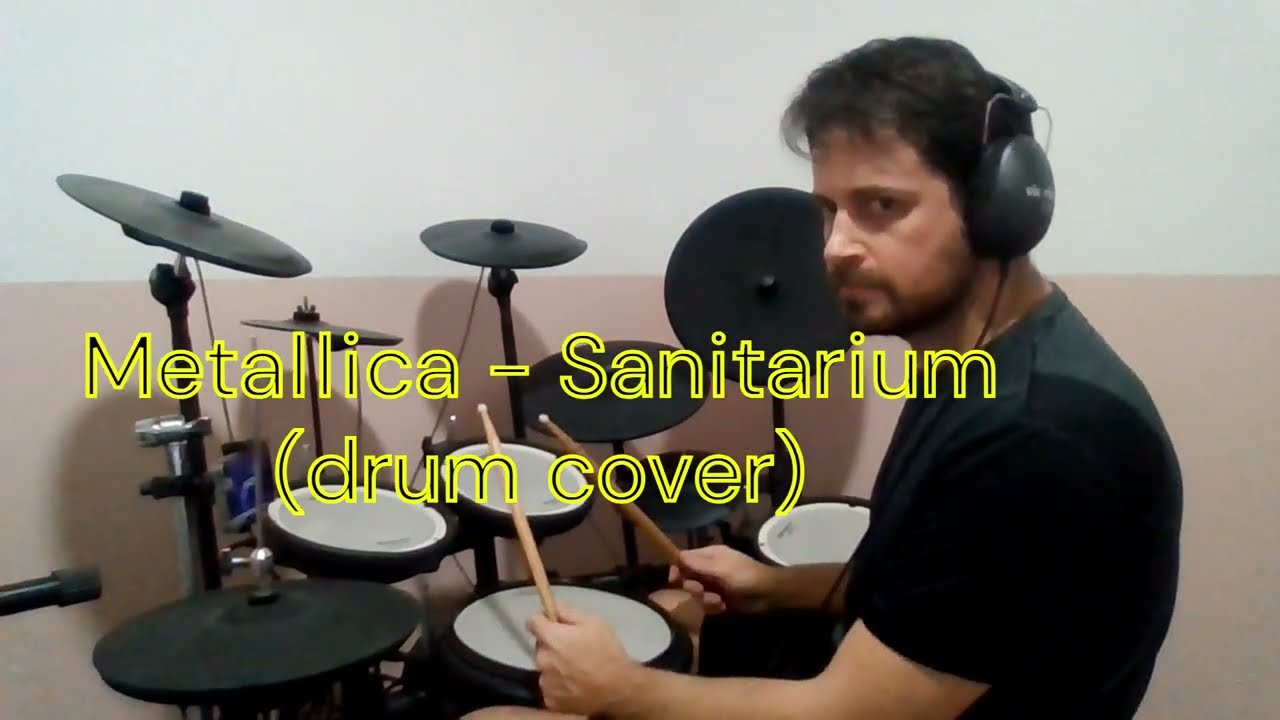 Metallica - Sanitarium (drum cover)