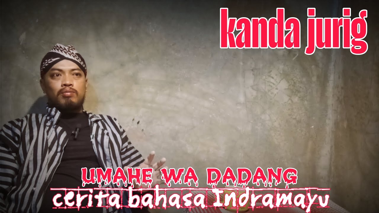 umahe wa dadang - kanda jurig