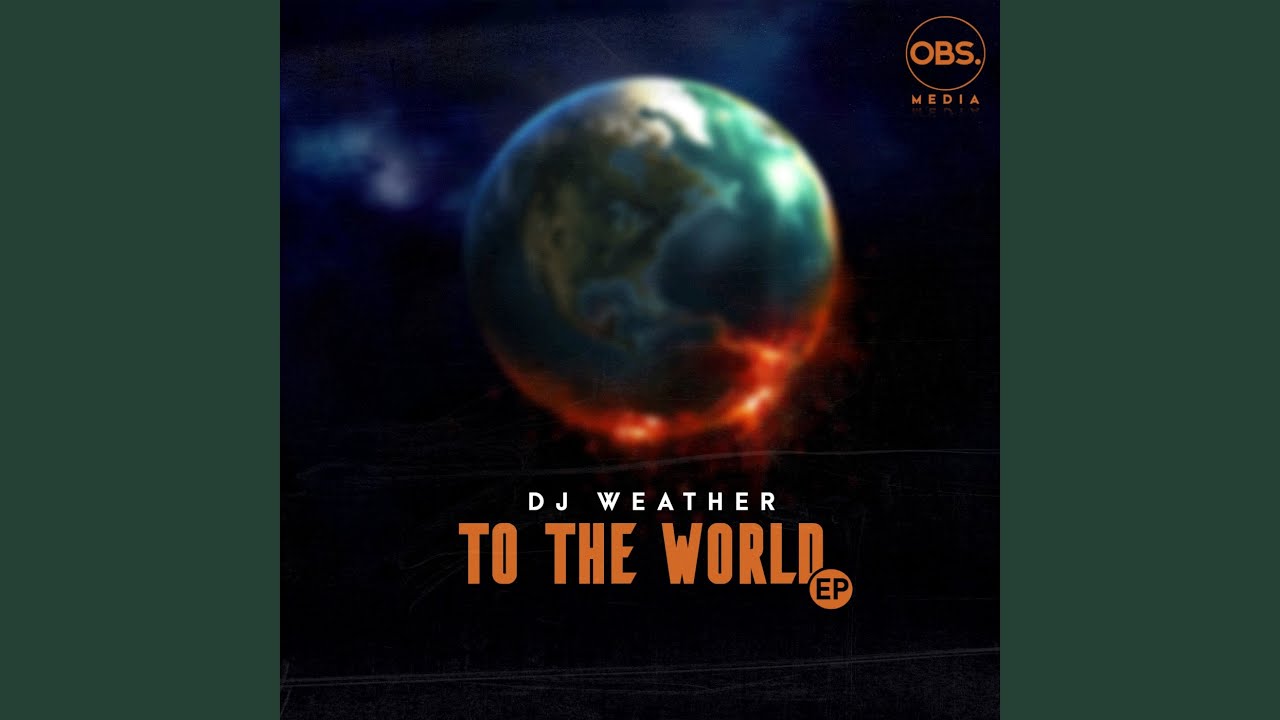 To The World (Original Mix)