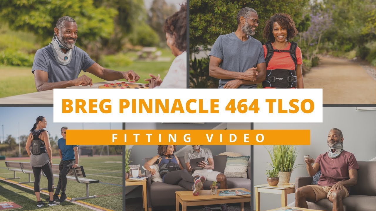 Breg Pinnacle 464 TLSO Brace Fitting Video