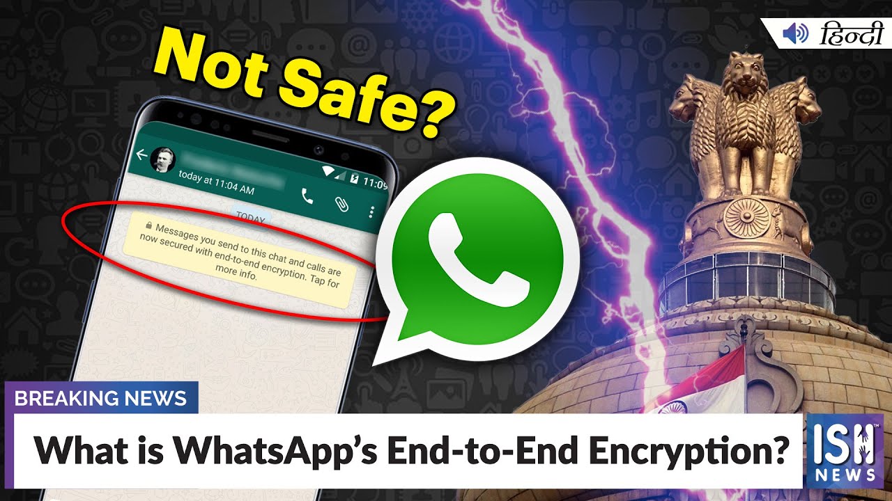 What is WhatsApp’s End-to-End Encryption? | ISH News