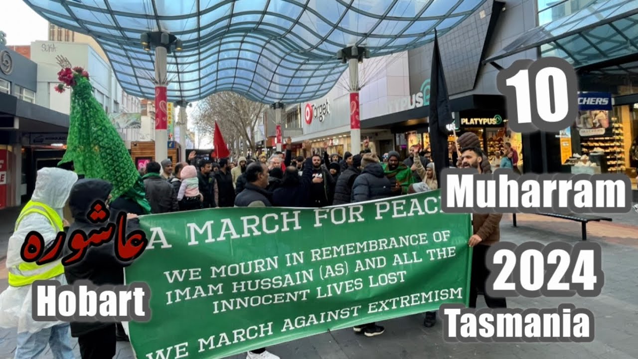 Ashura Hobart Tasmania 2024- 10 Muharram- Australia