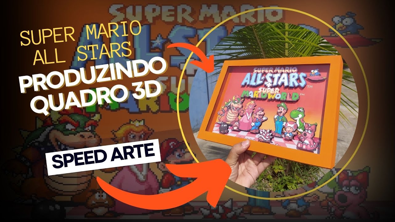 SUPER MARIO ALL STARS PRODUZINDO QUADRO 3D - Speed art - CURSO QUADRO 3D