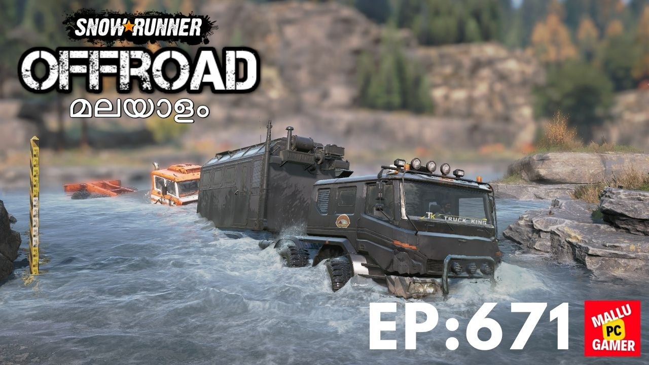 SNOWRUNNER MULTIPLAYER WALKTHROUGH | EPISODE 671 | MALAYALAM