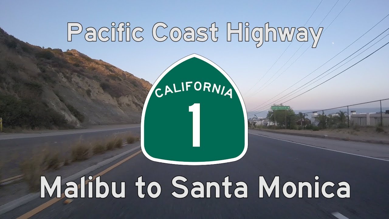 Pacific Coast Highway (CA-1) - Malibu to Santa Monica