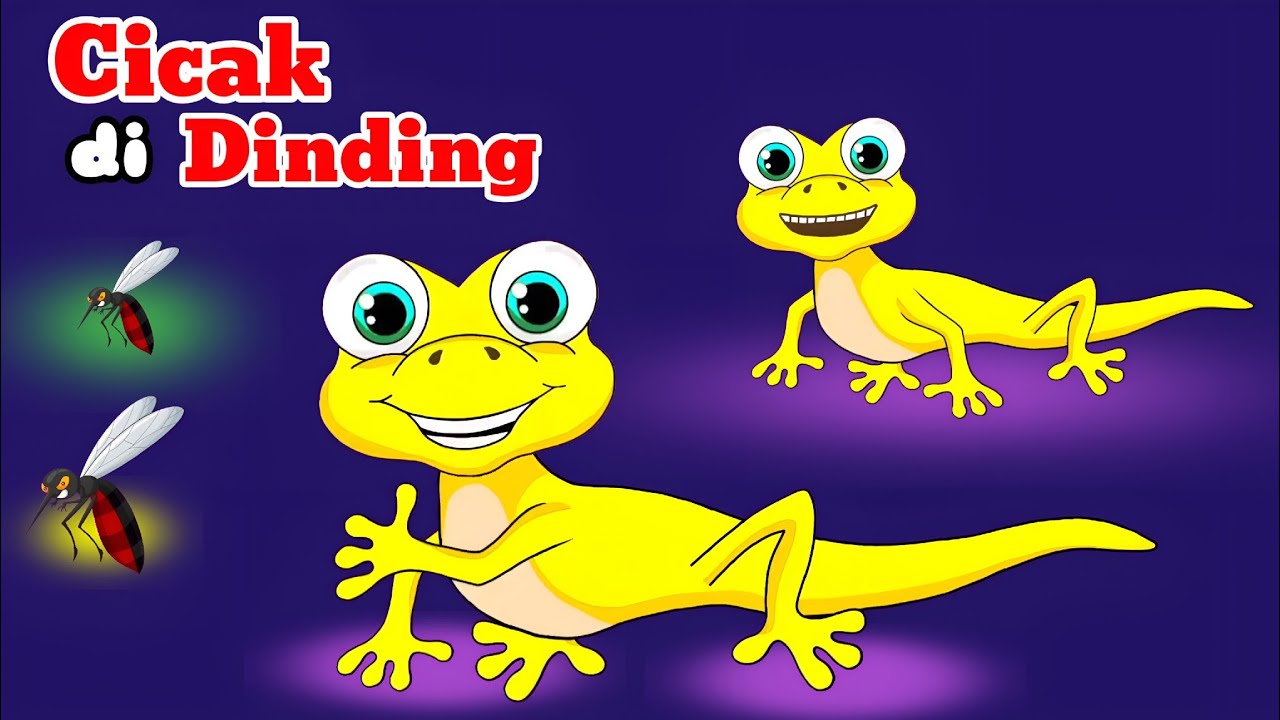 Cicak Cicak Di Dinding | Lagu Anak anak | Lagu Anak Indonesia