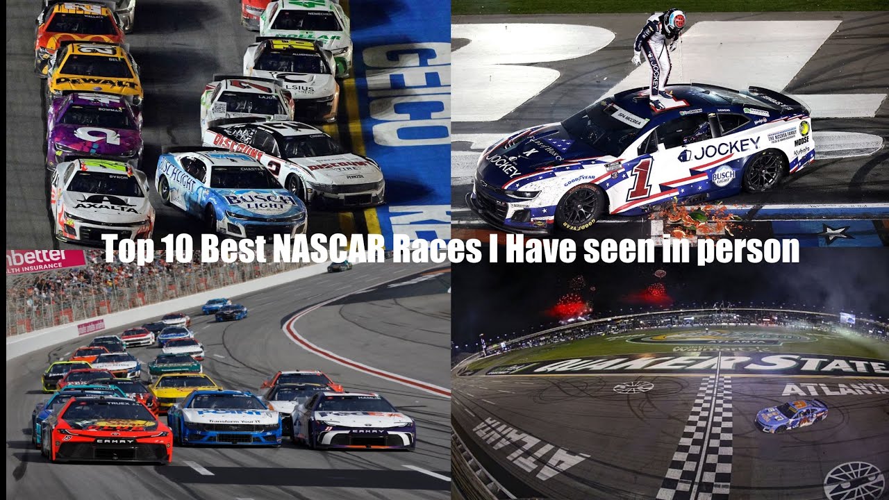 The Top 10 NASCAR Races I’ve Seen in Person