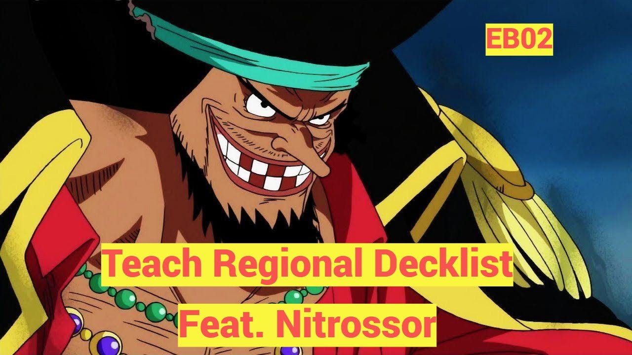 One Piece TCG: Regional Tournament List - Teach EB02