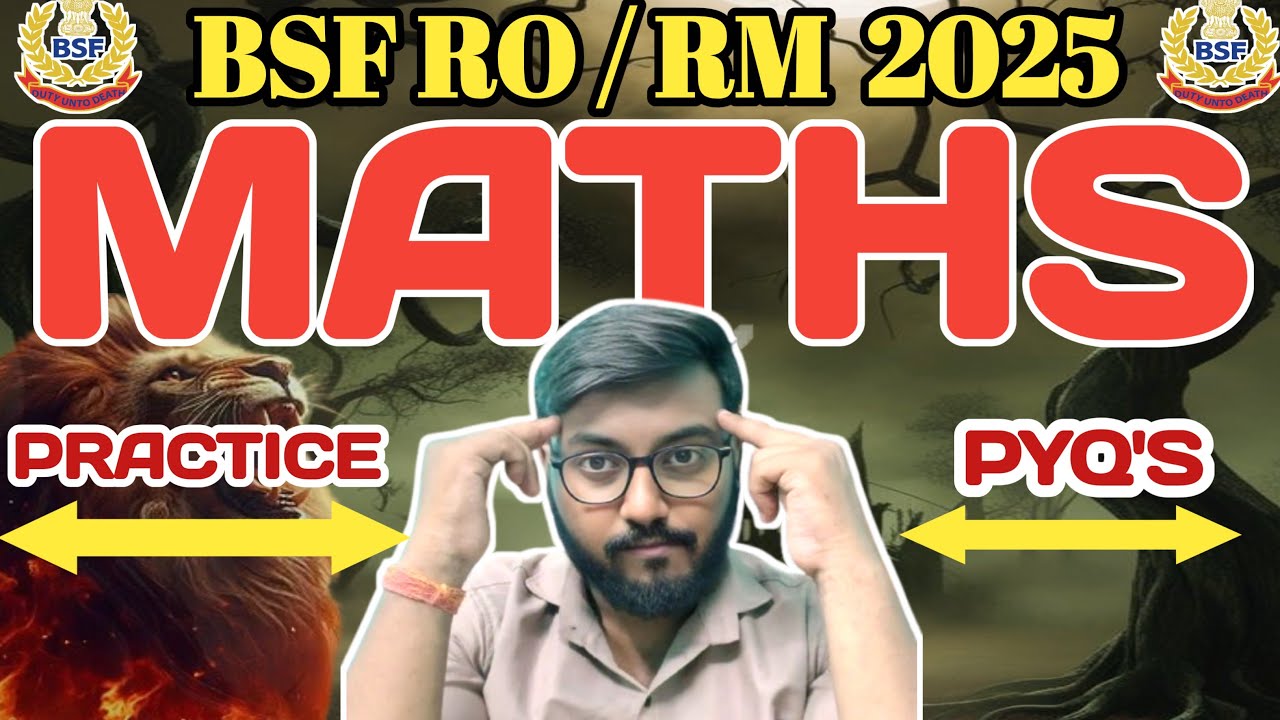 BSF RO/RM 2026 | Maths Practice Set-01 | Previous Year Questions (PYQs) 🎯|By rana priyanshu raj