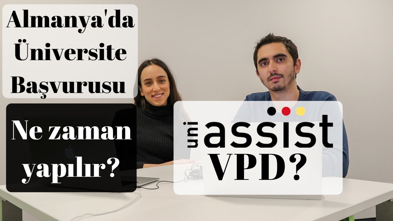 When to apply for a German University? What is Uni-assist and VPD?