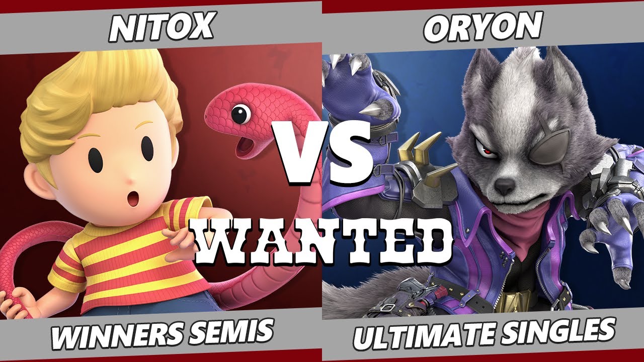 WANTED S4 C4 Winners Semis - Nitox (Lucas) Vs. Oryon (Wolf) SSBU Ultimate Tournament
