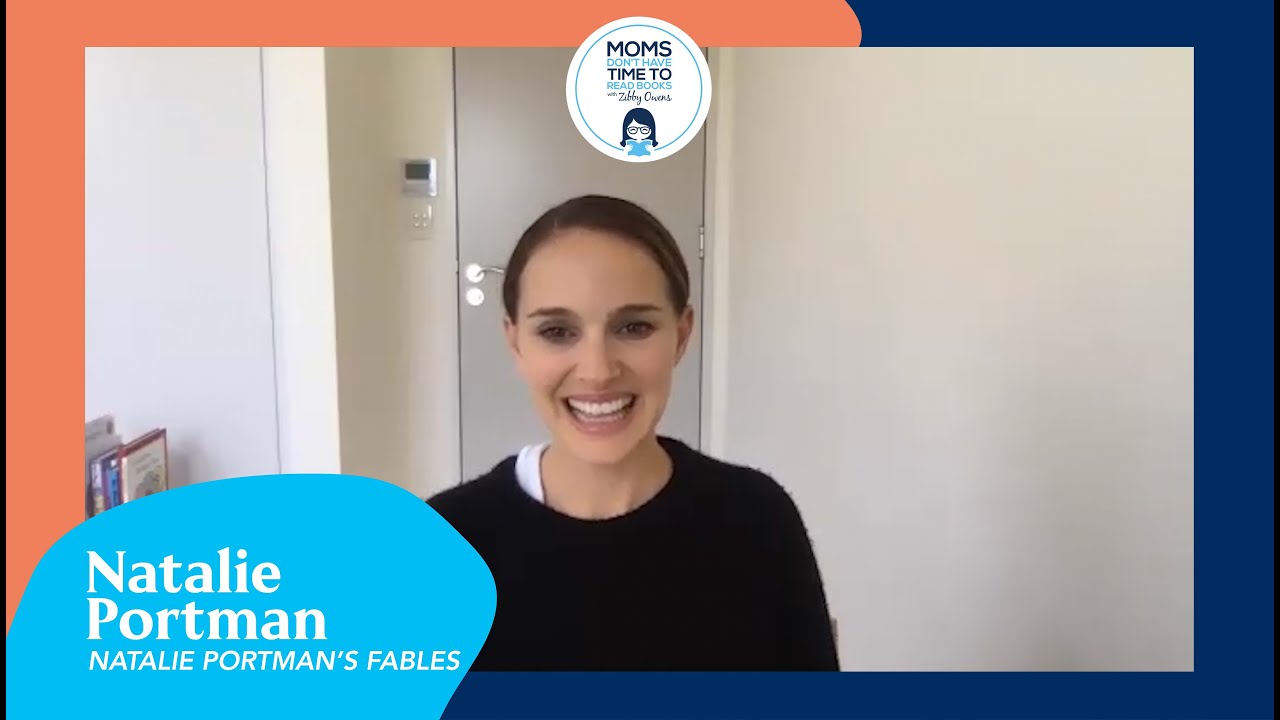 Natalie Portman, Natalie Portman's Fables | Moms Don't Have Time To Read Books