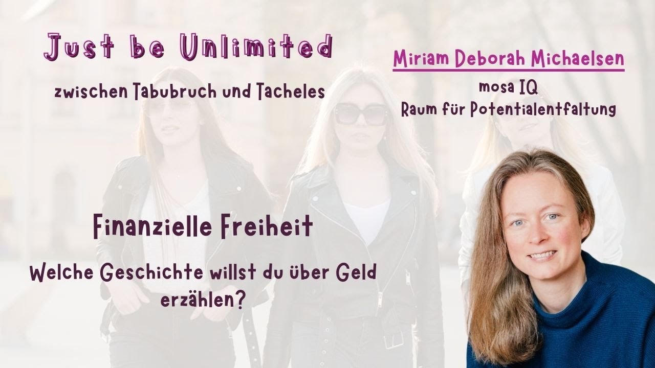 Finanzielle Freiheit - Welche Geschichte über Geld willst du erzählen?