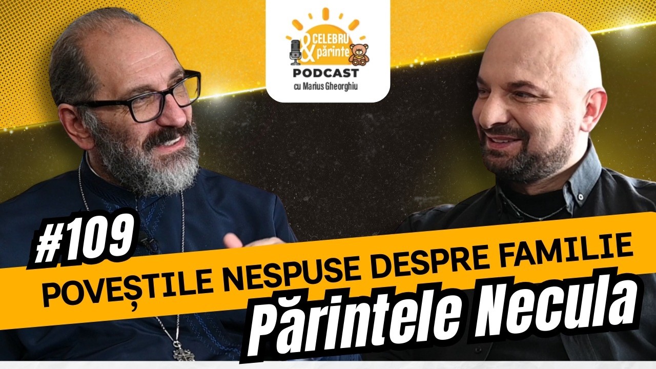 PĂRINTELE NECULA | ȘCOALA NU-I FĂCUTĂ PENTRU JUMĂTĂȚI DE MĂSURĂ | Celebru Și Părinte #109