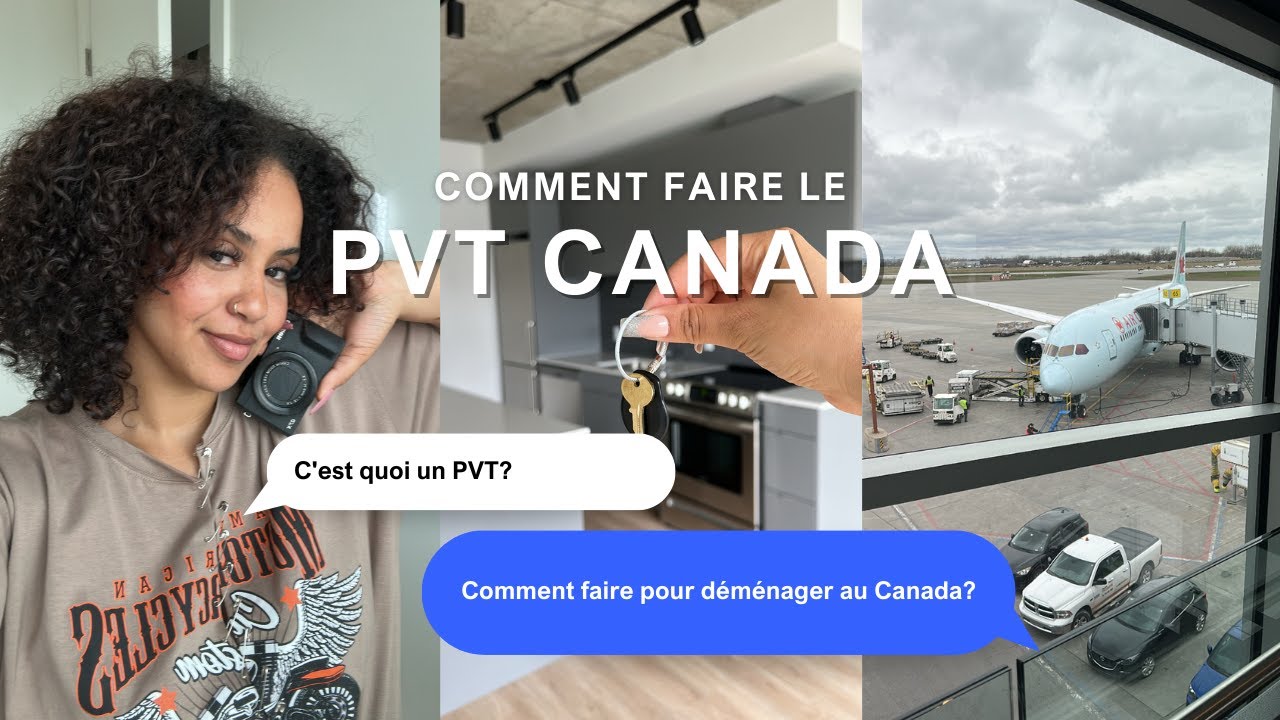 COMMENT FAIRE UN PVT POUR LE CANADA? 🇨🇦 ❤️